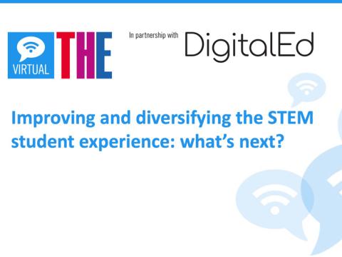 Improving and diversifying the STEM student experience: what's next?